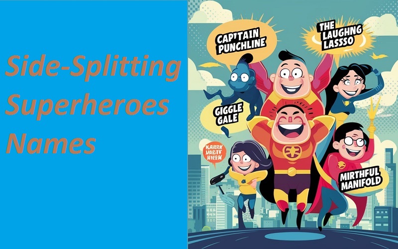 Side-Splitting Superheroes Names