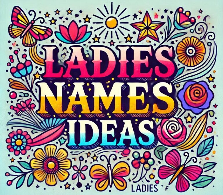 Ladies Names Ideas