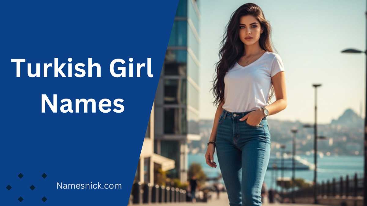 Turkish Girl Names